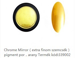  Arany  Chrome Mirror por - extra finom szemcsék  -   002